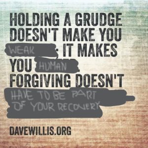 Forgiveness quote about it not being a part of your recovery